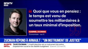 Taxe Zucman: l'économiste Gabriel Zucman reproche à Bernard Arnault "une attaque contre notre contrat social"