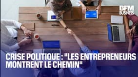  Crise politique : "les entrepreneurs montrent le chemin" 