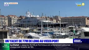 Marseille: un yacht de 77 mètres de long au Vieux-Port