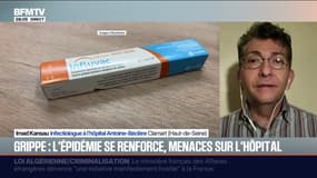 "Pour l'instant, il n'y a pas d'engorgement des urgences" lié à la grippe, assure l'infectiologue Imad Kansau 