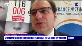 Hommage aux victimes du terrorisme: Arras devenue un symbole