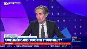 L'invité : Taux américains, plus vite et plus haut ? - 07/03