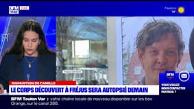 Disparition de Camille Marchetti dans le Var: le corps découvert à Fréjus va être autopsié  