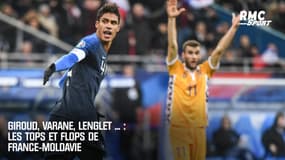 Giroud, Varane, Lenglet ... : les tops et flops de France-Moldavie