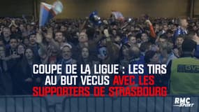 Coupe de la Ligue : les tirs au but vécus avec les supporters de Strasbourg