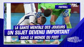 Football : La santé mentale des joueurs, un sujet devenu important