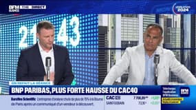 On refait la séance : BNP Paribas, plus forte hausse du CAC 40 – 24/06