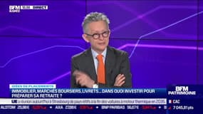 Idée de placements : Immobilier, marchés boursiers, livrets... dans quoi investir pour préparer sa retraite ? - 13/03