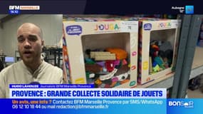 Provence : une grande collecte solidaire de jouets