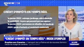 Comment fonctionne le crédit d'impôt en temps réel ? BFMTV répond à vos questions 