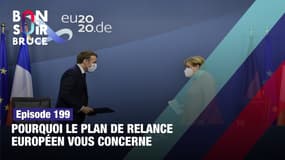 Pourquoi le plan de relance européen vous concerne 