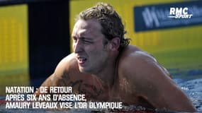 Natation : De retour après six ans d’absence, Amaury Leveaux vise l’or olympique
