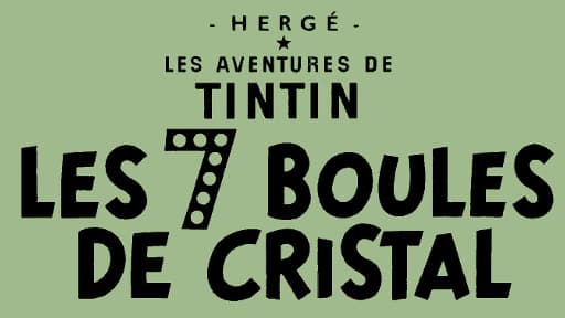 Une première version quasiment inédite de l'album "Les Sept Boules de cristal" paraît mercredi