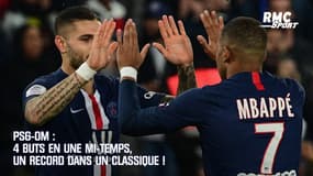 PSG - OM : 4 buts en une mi-temps, un record dans un classique !