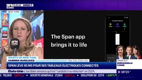 What's up New York : SPAN lève 90 millions de dollar pour ses tableaux électriques connectés - 25/04