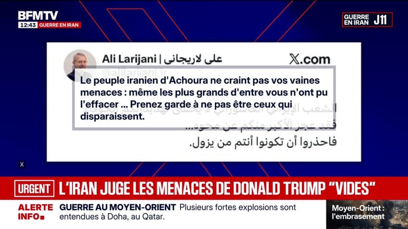 Guerre au Moyen-Orient: "Prenez garde à ne pas être ceux qui disparaissent", déclare Ali Larijani, secrétaire du Conseil suprême de sécurité nationale d'Iran