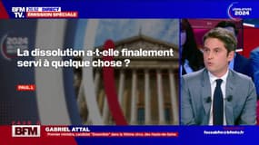 Gabriel Attal sur la pertinence de la dissolution: "Je ne regarde pas dans le rétroviseur (...) Je me bats pour éviter que l'extrême droite dispose d'une majorité absolue"