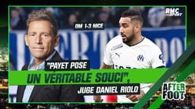 OM 1-3 Nice : "Payet pose un véritable souci", juge Riolo