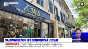 Salon-de-Provence: pour redynamiser son centre-ville, la ville mise sur les boutiques à l'essai