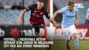 Football : L'incroyable retour défensif d'un joueur du Melbourne City