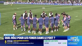 Quel rôle pour les fonds dans le foot ?