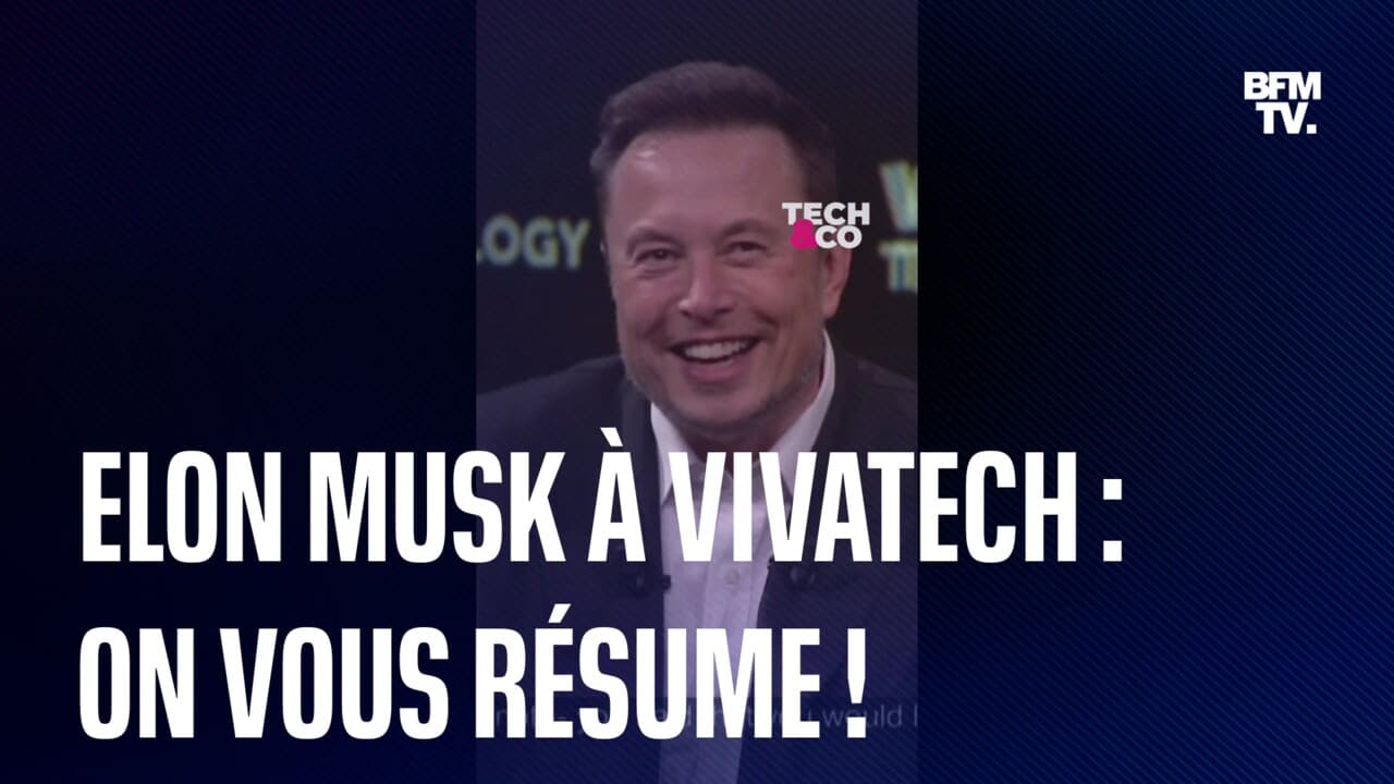 SpaceX Twitter Tesla le r sum - SpaceX Twitter Tesla Le Resume D Elon Musk A VivaTech 1658005 