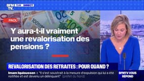 Y aura-t-il vraiment une revalorisation des pensions? BFMTV répond à vos questions