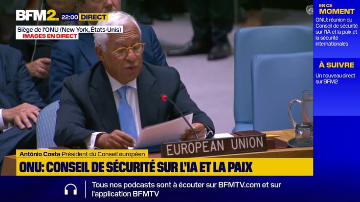 IA: "La communauté internationale doit agir sans tarder" s'alarme António Costa, président du Conseil européen à l'ONU