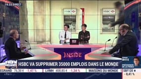 Les Insiders (1/2): HSBC va supprimer 35 000 emplois dans le monde - 18/02