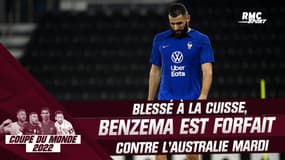 Equipe de France : Blessé à la cuisse, Benzema est forfait pour l'Australie et incertain pour la suite