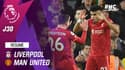 Résumé : Liverpool 4-0 Manchester United - Premier League (J30)