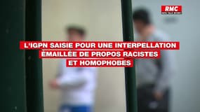  L'IGPN saisie pour une interpellation émaillée de propos racistes et homophobes
