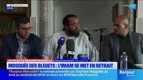 Marseille: l'imam de la mosquée des Bleuets annonce se retirer pour "souffler et suivre des études sur la laïcité"