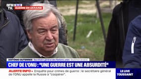 Enquête pour crimes de guerre: depuis Boutcha, le secrétaire général de l'ONU appelle la Russie à "coopérer"