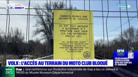 Volx: l'accès au terrain du moto club est bloqué