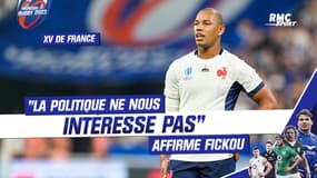 XV de France : "On est focus sur le rugby, le reste, la politique... ça ne nous intéresse pas", affirme Fickou