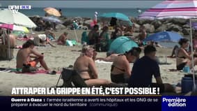Pourquoi pouvons-nous prendre la grippe en été?