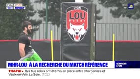 MHR-LOU : à la recherche du match référence