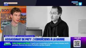 Assassinat de Samuel Paty: trois Ébroïciens à la barre