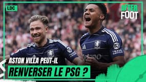 Ligue des champions : Aston Villa peut-il renverser le PSG ? 