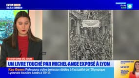 Rhône: un livre touché par Michel-Ange exposé à Lyon