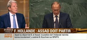 ONU (2/3): "La position de François Hollande sur le conflit syrien est très bonne moralement", Bernard Kouchner