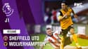 Résumé : Sheffield United - Wolverhampton (0-2) - Premier League