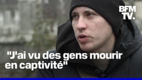  Guerre en Ukraine: capturé, ce soldat ukrainien raconte l'horreur des prisons russes 