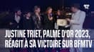 Festival de Cannes: Justine Triet réagit sur BFMTV après sa Palme d'Or
