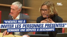 "N'hésitez pas à inviter toutes les personnes présentes", la demande d'une députée à Deschamps
