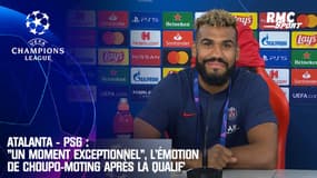 Atalanta - PSG : "Un moment exceptionnel", L’émotion de Choupo-Moting après la qualif’