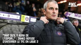 "Tant qu'il y aura un petit espoir..." : Zanko refuse de parler de L2 pour Toulouse