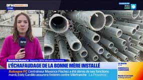 Restauration de Notre-Dame de la Garde: l'échafaudage en cours d'installation