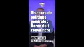 L'édito de Matthieu Croissandeau: « Elisabeth Borne joue gros : elle est attendue sur la forme, le fond, et sur la méthode »